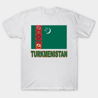 The Pride of Turkmenistan - Flag of Turkmenistan Design T-Shirt